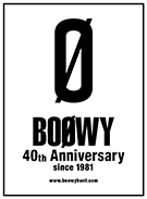 BOØWY 40th Anniversary